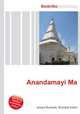 Anandamayi Ma, Jesse Russell,Ronald Cohn 