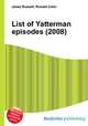 List of Yatterman episodes (2008), Jesse Russell,Ronald Cohn 
