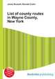 List of county routes in Wayne County, New York, Jesse Russell,Ronald Cohn 