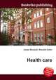 Health care, Jesse Russell,Ronald Cohn 