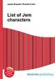List of Jem characters, Jesse Russell,Ronald Cohn 