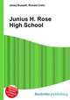Junius H. Rose High School, Jesse Russell,Ronald Cohn 