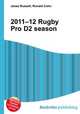 2011–12 Rugby Pro D2 season, Jesse Russell,Ronald Cohn 