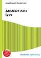 Abstract data type, Jesse Russell,Ronald Cohn 