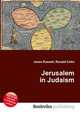 Jerusalem in Judaism, Jesse Russell,Ronald Cohn 