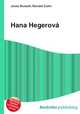 Hana Hegerova, Jesse Russell,Ronald Cohn 