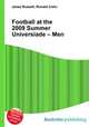 Football at the 2009 Summer Universiade – Men, Jesse Russell,Ronald Cohn 