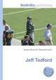 Jeff Tedford, Jesse Russell,Ronald Cohn 