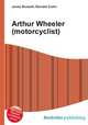 Arthur Wheeler (motorcyclist), Jesse Russell,Ronald Cohn 