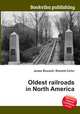 Oldest railroads in North America, Jesse Russell,Ronald Cohn 