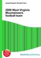 2009 West Virginia Mountaineers football team, Jesse Russell,Ronald Cohn 