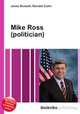 Mike Ross (politician), Jesse Russell,Ronald Cohn 