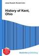History of Kent, Ohio, Jesse Russell,Ronald Cohn 