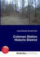 Coleman Station Historic District, Jesse Russell,Ronald Cohn 