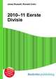 2010–11 Eerste Divisie, Jesse Russell,Ronald Cohn 