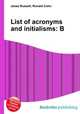 List of acronyms and initialisms: B, Jesse Russell,Ronald Cohn 
