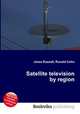 Satellite television by region, Jesse Russell,Ronald Cohn 