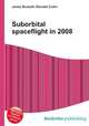 Suborbital spaceflight in 2008, Jesse Russell,Ronald Cohn 