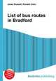 List of bus routes in Bradford, Jesse Russell,Ronald Cohn 