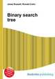 Binary search tree, Jesse Russell,Ronald Cohn 