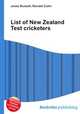 List of New Zealand Test cricketers, Jesse Russell,Ronald Cohn 
