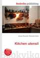 Kitchen utensil, Jesse Russell,Ronald Cohn 
