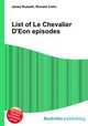 List of Le Chevalier D