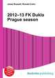 2012–13 FK Dukla Prague season, Jesse Russell,Ronald Cohn 
