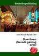 Downtown (Nevada gaming area), Jesse Russell,Ronald Cohn 