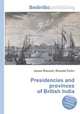 Presidencies and provinces of British India, Jesse Russell,Ronald Cohn 