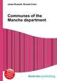 Communes of the Manche department, Jesse Russell,Ronald Cohn 