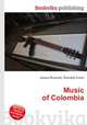 Music of Colombia, Jesse Russell,Ronald Cohn 