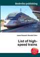 List of high-speed trains, Jesse Russell,Ronald Cohn 
