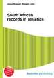 South African records in athletics, Jesse Russell,Ronald Cohn 