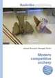 Modern competitive archery, Jesse Russell,Ronald Cohn 
