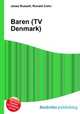 Baren (TV Denmark), Jesse Russell,Ronald Cohn 