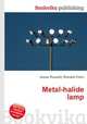 Metal-halide lamp, Jesse Russell,Ronald Cohn 