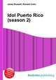 Idol Puerto Rico (season 2), Jesse Russell,Ronald Cohn 