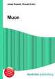 Muon, Jesse Russell,Ronald Cohn 