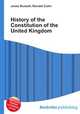 History of the Constitution of the United Kingdom, Jesse Russell,Ronald Cohn 