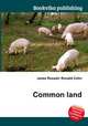 Common land, Jesse Russell,Ronald Cohn 
