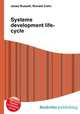 Systems development life-cycle, Jesse Russell,Ronald Cohn 