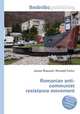 Romanian anti-communist resistance movement, Jesse Russell,Ronald Cohn 