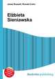 Elzbieta Sieniawska, Jesse Russell,Ronald Cohn 