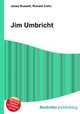 Jim Umbricht, Jesse Russell,Ronald Cohn 