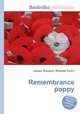 Remembrance poppy, Jesse Russell,Ronald Cohn 