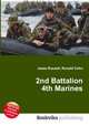 2nd Battalion 4th Marines, Jesse Russell,Ronald Cohn 