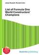 List of Formula One World Constructors