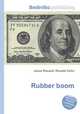 Rubber boom, Jesse Russell,Ronald Cohn 