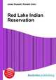 Red Lake Indian Reservation, Jesse Russell,Ronald Cohn 